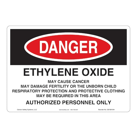 OSHA Compliant Danger/Ethylene Oxide Safety Signs Outdoor Weather Tuff Plastic (S2) 12 X 18
